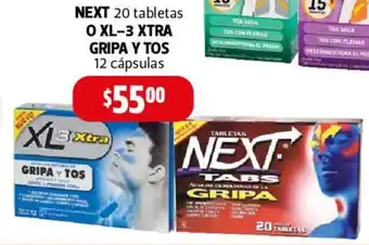 NEXT 20 tabletas O XL-3 XTRA GRIPA Y TOS 12 cápsulas