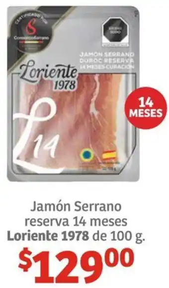 Soriana Híper Jamón Serrano reserva 14 meses Loriente 1978 de 100g oferta