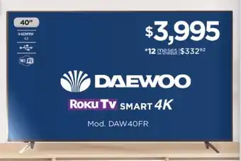 Chedraui DAEWOO ROKU TV SMART 4K oferta