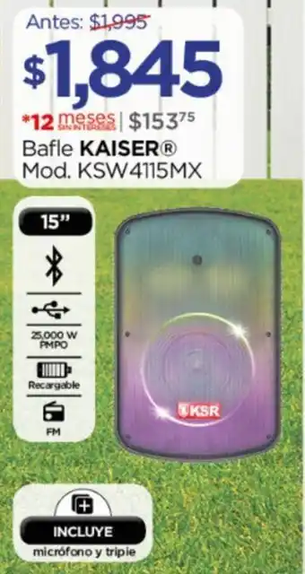 Chedraui Bafle KAISER Mod. KSW4115MX oferta
