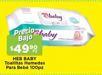 HEB HEB baby Toallitas Humedas Para Bebe 100pz oferta