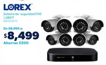 Sam's Club Lorex Sistema de Seguridad FHD oferta