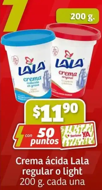 Soriana Express Crema ácida Lala regular o light 200 g. cada una oferta