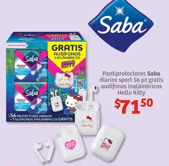 Soriana Híper Pantiprotectores Saba diarios sport 56 pz gratis audífonos inalámbricos Hello Kitty oferta