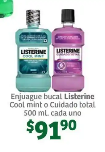 Soriana Súper Enjuague bucal Listerine Cool mint o Cuidado total 500 ml. cada uno oferta