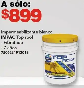 City Club Impermeabilizante blanco IMPAC Top roof Fibratado 7 años oferta