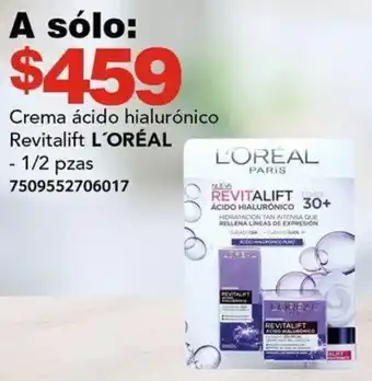 Crema ácido hialurónico Revitalift L'ORÉAL 1/2 pzas