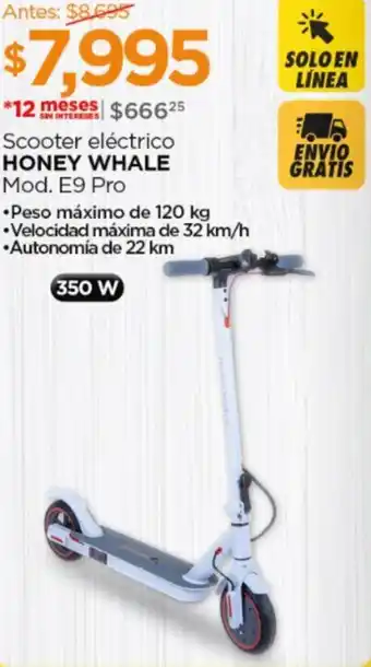 Chedraui Scooter eléctrico HONEY WHALE Mod. E9 Pro oferta