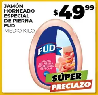 Merco JAMÓN HORNEADO ESPECIAL DE PIERNA FUD MEDIO KILO oferta