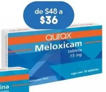 Farmacia San Pablo Aurax Meloxicam 15mg 10 tabletas oferta