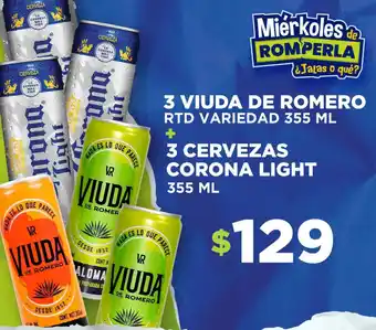 3 VIUDA DE ROMERO RTD VARIEDAD 355 ML + 3 CERVEZAS CORONA LIGHT 355 ML