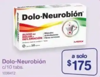 Farmacias Benavides Dolo-Neurobión c/10 tabs. oferta