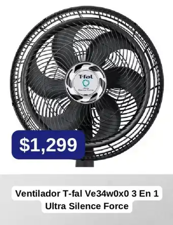 Mercado Libre Ventilador T-fal Ve34w0x0 3 En 1 Ultra Silence Force oferta