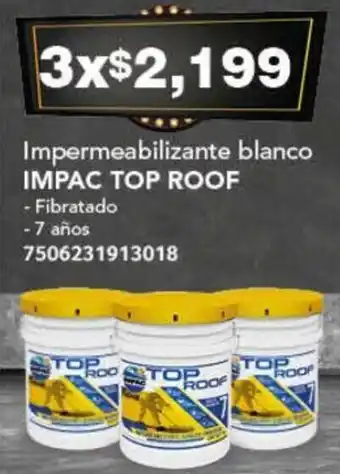 City Club Impermeabilizante blanco IMPAC TOP ROOF oferta