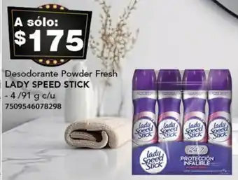 Desodorante Powder Fresh LADY SPEED STICK 4/91g