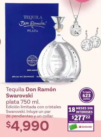 Tequila Don Ramón Swarovski plata 750 ml.