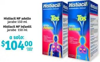 Soriana Híper Histiacil NF Adulto Jarabe 150ml/ Histiacil NF Infantil Jarabe 150ml oferta