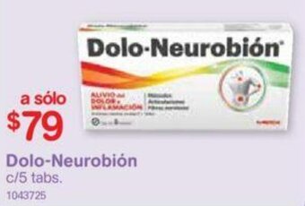 Farmacias Benavides Dolo-Neurobión c/5 tabs. oferta