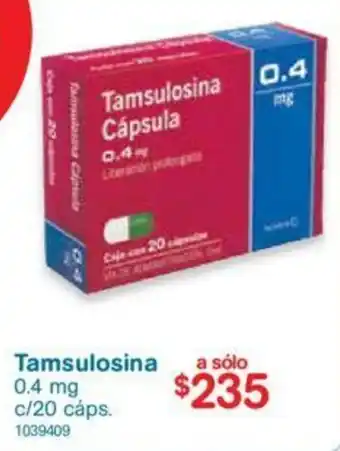 Farmacias Benavides Tamsulosina 20x0.4mg oferta