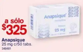 Farmacias Benavides Anapsique 25mg c/50 tabs oferta