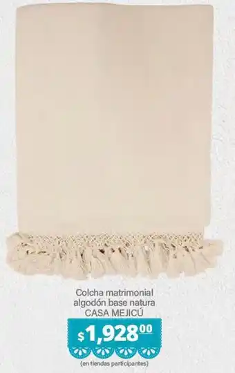 Casa mejicú - colcha matrimonial algodón base natura