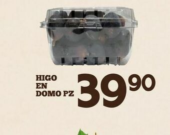 Higos en domo