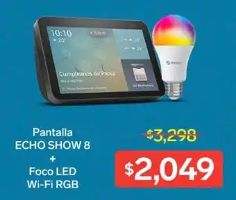 Pantalla ECHO SHOW 8 + Foco LED Wi-Fi RGB