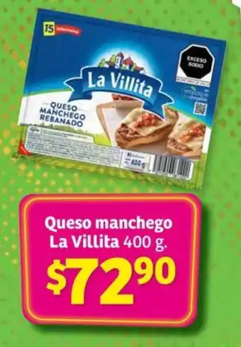 Soriana Híper Queso manchego La Villita 400 g. oferta
