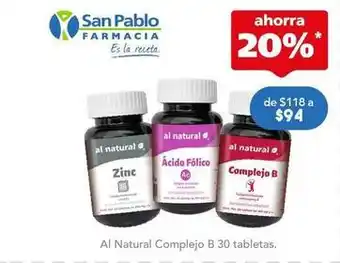 Farmacia San Pablo Al natural - complejo b 30 tabletas oferta