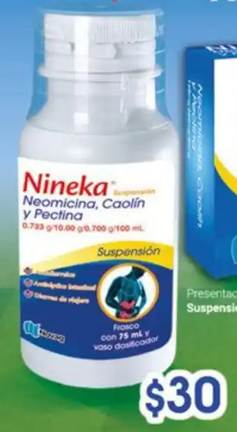 Farmacias Similares Nineka Neomicina, Caolin y Pectina 75ML oferta