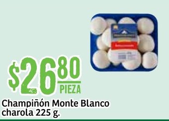 Champiñón Monte Blanco Charola 225g