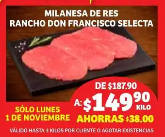 Soriana Híper Milanesa de res Rancho Don Francisco Selecta oferta