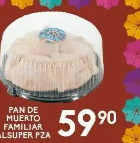 Alsuper Pan de muerto familiar alsuper pza oferta