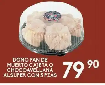 Alsuper Domo pan de muerto cajeta o chocoavellana alsuper con 5 pz oferta