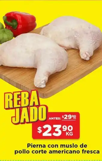HEB Pierna con muslo de pollo corte americano oferta