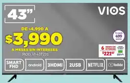 Soriana Híper VIOS SMART TV 43" oferta
