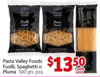 Pasta Valley Foods Fusilli, Spaghetti o Pluma 500grs