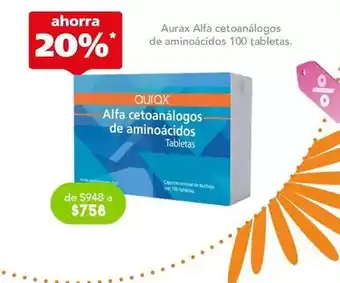 Farmacia San Pablo Aurax - alfa cetoanalogos de aminoacidos 100 tabletas oferta