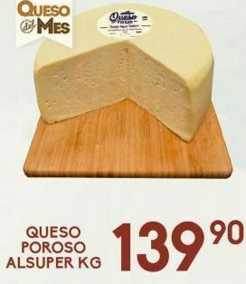 Alsuper Queso poroso alsuper kg oferta