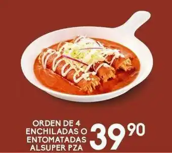Alsuper Orden de 4 enchiladas o entomatadas alsuper pza oferta