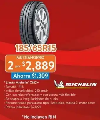 Walmart Llanta Michelin XM2 x 2 oferta