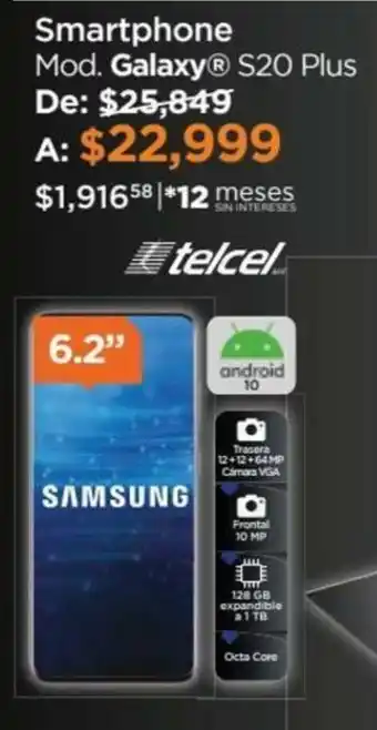 Chedraui Samsung Smartphone S20 Plus oferta