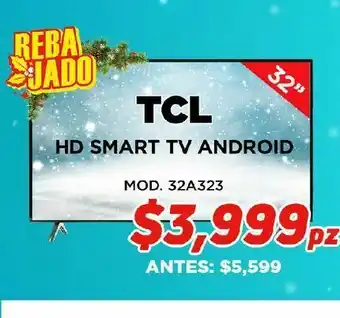 HEB Hd smart tv android tcl oferta