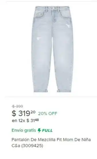 Pantalon De Mezclilla Fit Mom De Niña C&a (3009425)