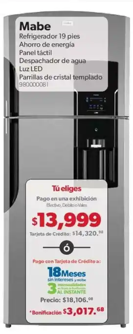 Sam's Club Mabe Refrigerador 19 Pies Ahorro de Energia Panel Tactil Despachador de Agua Luz LED Parrillas de Cristal Templado oferta