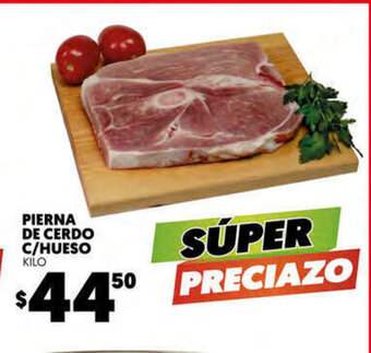 Merco Pierna de Cerdo C/Hueso Kilo oferta
