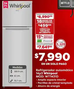 Soriana Mercado Whirlpool refrigerador automático 14p3 oferta
