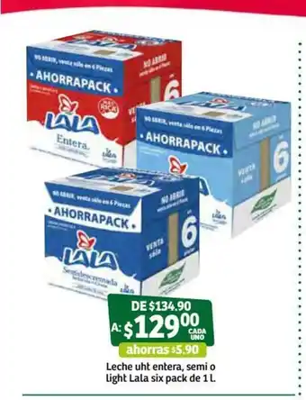 Soriana Súper Leche UHT entera, Semi o Light Lala six Pack de 1L oferta