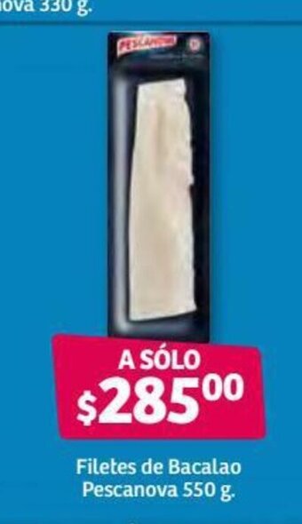 Soriana Súper Filetes de Bacalao Pescanova 550g oferta