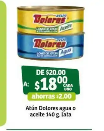 Soriana Súper Atun Dolores Agua o Aceite 140g Lata oferta